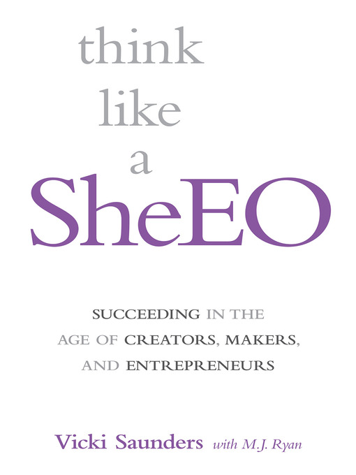 Title details for Think Like a SheEO by Vicki Saunders - Available